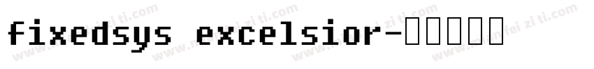 fixedsys excelsior字体转换